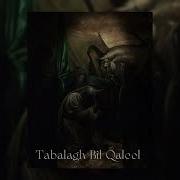Tabalagh Bil Qaleel Slowed