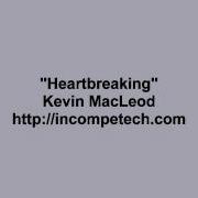 Kevin Macleod Heartbreaking