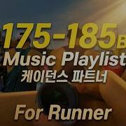 175 Bpm Running Playlist