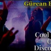 Gurcan Erdem Cool Party