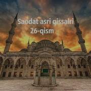 Saodat Asri Qissalari