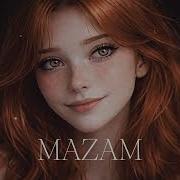 Mazam Последняя Ночь