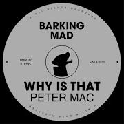 Why Is That Peter Mac