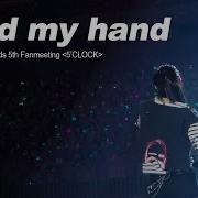 Hold My Hand Felix Ver