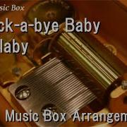 Music Box Rock A Bye Baby