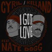 I Got Love Cyril