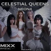 Neon4 Celestial Queens