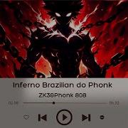Inferno Brazilian Do Phonk