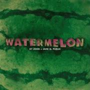 Watermelon John Jane Q