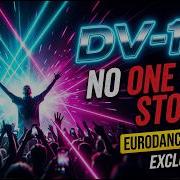 Dv 116 No One Will Stop Us