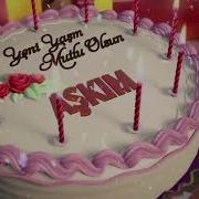 Iyiki Doğdun Aşkım