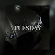 Tuesday Rmx Waysberg Music