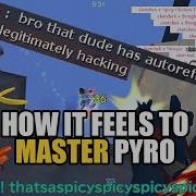 Pyro Micspam Tf2