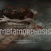 Eastern Illusion Metamorphosis