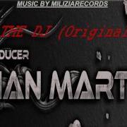 Brian Mart Dj Song