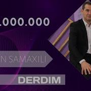 Mehman Samaxili Derdim