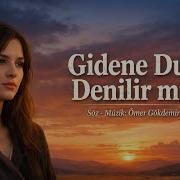 Gidene Dur Denilirmi