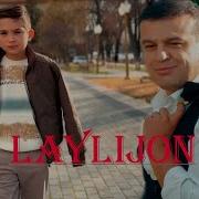 Behruz Nuriddinov Laylijon