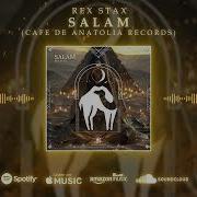 Rex Stax Salam Original Mix