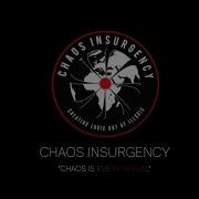 Chaos Insurgency Theme