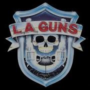 L A Guns Full Album