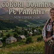 Cobori Doamne Pe Pământ