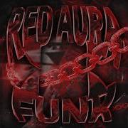 Red Aura Funk