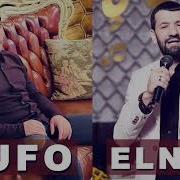 Elnur Valeh Rufo Gencinski