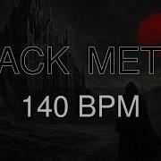 Black Metal Bpm 140