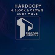 Hardcopy Body Action Original Mix