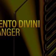Artento Divini Stranger