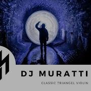 Dj Muratti Triangle Violin Classic