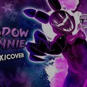 Shadow Bonnie Remix