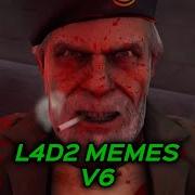 L4D2 Memes V6