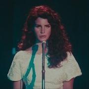 Ride Lana Del Rey