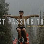 Travelling Passing Trough