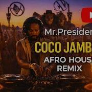 Coco Jiambo Afro House Rtmix