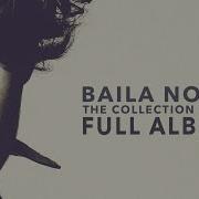 Baila Nova The Nova Collection