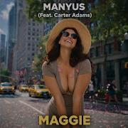 Manyus Maggie Feat Carter