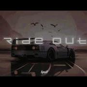 Ride Out Slowed
