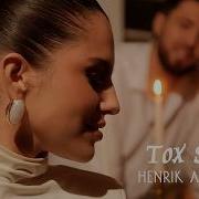 Henrik Aghasyan Tox Sirem