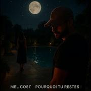 Mel Cost Reste Vrai