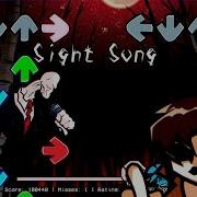 Sight Song Fnf
