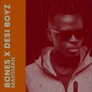 Bones X Desi Boyz