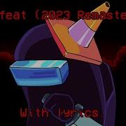 Defeat 2023 With Lyrics