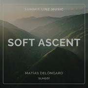 Soft Ascent Matías Delóngaro