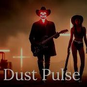 Dust Pulse