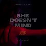 She Doesn T Mind Rian Dtm