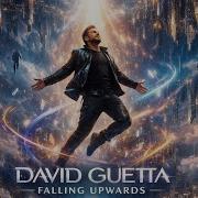 David Guetta Falling Upwards