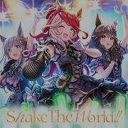 Shake The World